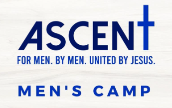 Ascent For men, by men, united by Jesus. Men's Camp