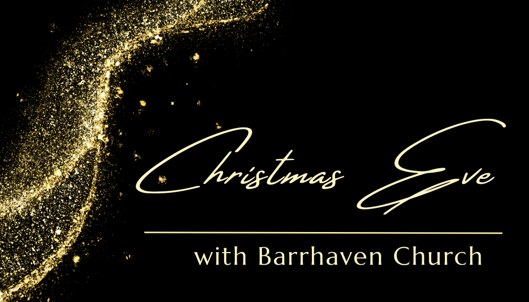 Christmas Eve with Barrhaven Church